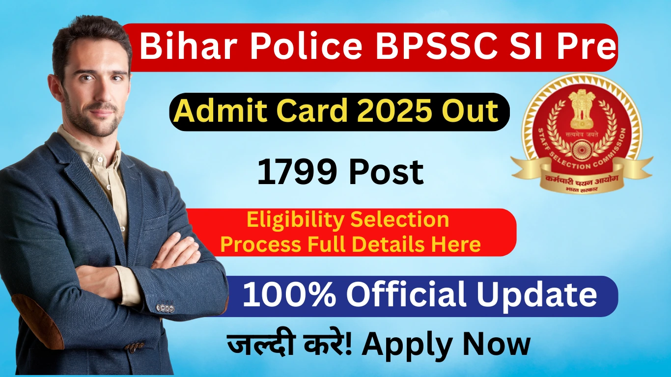 Bihar Police BPSSC SI Pre Admit Card 2025 Out – Direct Download Link
