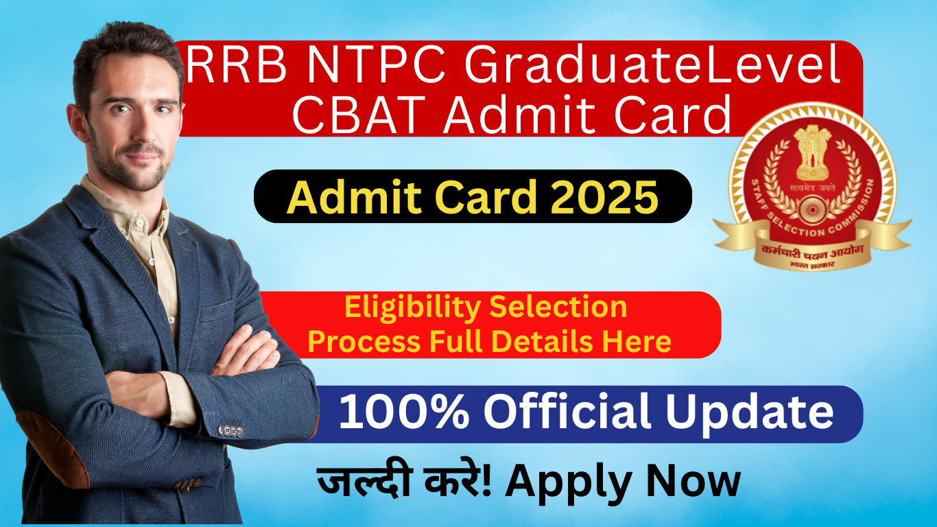RRB NTPC Graduate Level CBAT Admit Card 2025 OUT – 8113 Posts, Download Link Active