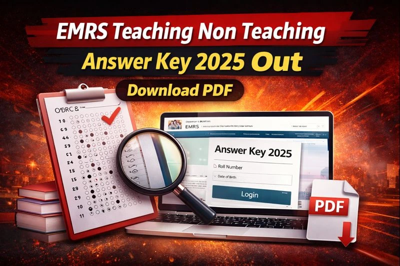 EMRS Teaching Non Teaching Answer Key 2025 Out | Download PDF